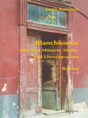 cover image of Blanchisserie oder Von Mäusen, Moder und Literatursalons